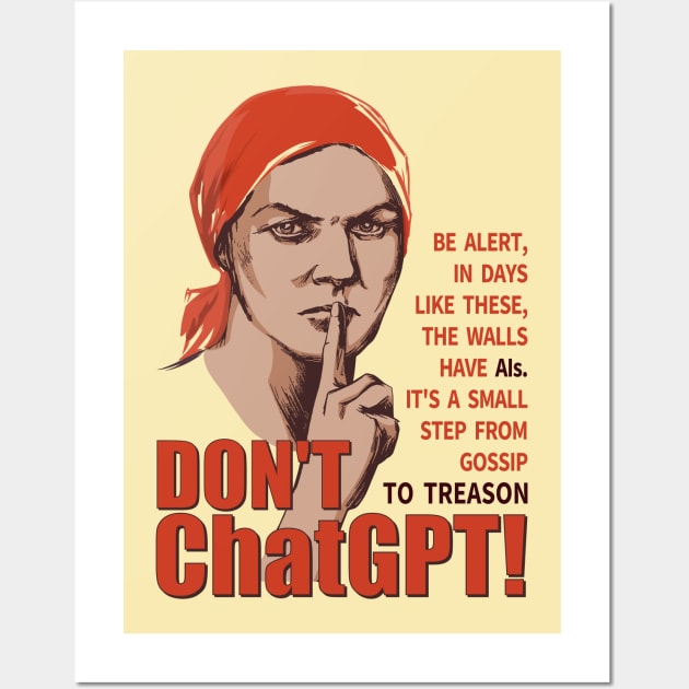 Don't ChatGPT Funny Vintage Poster Wall Art by sifis